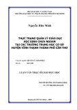 Luận văn Thạc sĩ Giáo dục học: Thực trạng quản lý giáo dục học sinh chưa ngoan tại các trường trung học cơ sở huyện Vĩnh Thạnh thành phố Cần Thơ