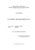 Luận văn Thạc sĩ Toán học: Các mêtric trên siêu không gian