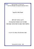 Luận văn Thạc sĩ Giáo dục học: Rèn kỹ năng lập ý ở loại bài nghị luận xã hội cho học sinh trung học phổ thông