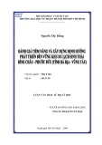 Luận văn Thạc sĩ Địa lý học: Đánh giá tiềm năng và xây dựng định hướng phát triển bền vững khu du lịch sinh thái Bình Châu - Phước Bửu (tỉnh Bà Rịa - Vũng Tàu)