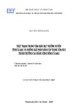 Luận văn Thạc sĩ Giáo dục học: Thực trạng Trung tâm Giáo dục Thường xuyên tỉnh Cà Mau và những giải pháp nâng cấp Trung tâm này thành Trường Cao đẳng Cộng đồng Cà Mau