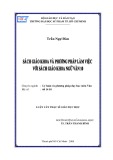 Luận văn Thạc sĩ Giáo dục học: Sách giáo khoa và phương pháp làm việc với sách giáo khoa Ngữ văn 10