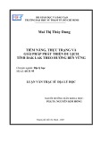 Luận văn Thạc sĩ Địa lý học: Tiềm năng, thực trạng và giải pháp phát triển du lịch tỉnh Dak Lak theo hướng bền vững