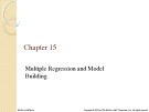 Lecture Business statistics in practice (7/e): Chapter 15 - Bowerman, O'Connell, Murphree