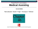 Lecture Medical assisting: Administrative and clinical competencies (2/e) - Chapter 46