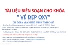 Tài liệu biên soạn cho khóa "Vẻ đẹp Oxy" dự đoán và chứng minh tính chất