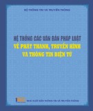  hệ thống các văn bản pháp luật về phát thanh, truyền hình và thông tin điện tử: phần 1