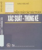  hướng dẫn giải các bài toán xác suất - thống kê (in lần thứ 3): phần 1