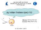 Bài giảng Sự hình thành giao tử