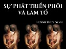 Bài giảng Sự phát triển phôi và làm tổ