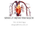 Bài giảng Sinh lý bệnh tim mạch