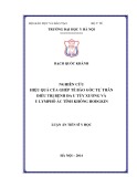 Luận án Tiến sĩ Y học: Nghiên cứu hiệu quả của ghép tế bào gốc tự thân điều trị bệnh đa u tủy xương và u Lymphô ác tính không Hodgkin