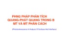 Bài giảng Phương pháp phân tích quang phát quang trong bề mặt và mặt phân cách (Photoluminescence In Analysis Of Surfaces And Interfaces)