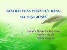 Bài thuyết trình Giải bài toán phân cực bằng ma trận Jones