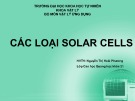 Bài thuyết trình Các loại Solar Cells