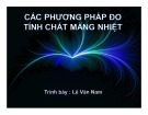 Bài thuyết trình Các phương pháp đo tính chất màng nhiệt