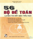  56 bộ đề thi toán lớp 5 (luyện thi hết bậc tiểu học): phần 1