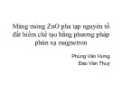 Bài thuyết trình Màng mỏng ZnO pha tạp nguyên tố đất hiếm chế tạo bằng phương pháp phún xạ magnetron