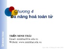 Bài giảng Lập trình hướng đối tượng: Chương 4 - Trần Minh Thái (2016)