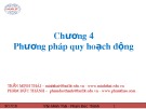 Bài giảng Kỹ thuật lập trình: Chương 4 - Trần Minh Thái, Phạm Đức Thành