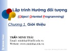 Bài giảng Lập trình hướng đối tượng: Chương 1 - Trần Minh Thái (2016)