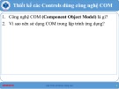 Bài giảng Lập trình Windows nâng cao: Thiết kế các controls dùng công nghệ COM - Bùi Công Danh