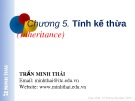 Bài giảng Lập trình hướng đối tượng: Chương 5 - Trần Minh Thái (2016)