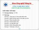 Bài giảng Công nghệ phần mềm: Giới thiệu môn học - ThS. Nguyễn Thị Bích Ngân