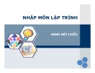 Bài giảng Nhập môn lập trình: Mảng một chiều  - Nguyễn Đình Hưng