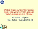 Bài thuyết trình: Đổi mới sinh hoạt chuyên môn của nhóm sinh viên thực tập sư phạm thông qua nghiên cứu bài học - PGS.TS. Trần Trung Ninh