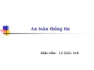 Bài giảng An toàn thông tin - Lê Quốc Anh