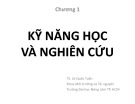 Bài giảng Phương pháp nghiên cứu khoa học: Chương 1 - TS. Lê Quốc Tuấn (2016)