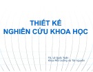 Bài giảng Phương pháp nghiên cứu khoa học: Chương 4 - TS. Lê Quốc Tuấn (2016)