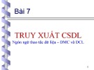 Bài giảng SQL Server 2008: Bài 7 - Trần Thị Kim Chi