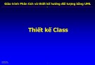 Giáo trình Phân tích và thiết kế hướng đối tượng bằng UML: Thiết kế Class - Dương Anh Đức