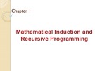 Bài giảng Kỹ thuật lập trình - Chapter 1: Mathematical induction and recursive programming