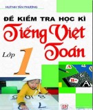  Đề kiểm tra học kỳ tiếng việt - toán lớp 1: phần 2