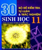  30 bộ đề kiểm tra tự luận và trắc nghiệm sinh học 11 (dùng cho ban cơ bản và nâng cao): phần 2