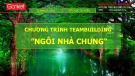 Ý tưởng kịch bản Teambuilding văn hóa doanh nghiệp