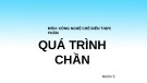 Bài thuyết trình nhóm: Công nghệ chế biến thực phẩm - Quá trình chần