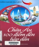  châu Âu - 100 điểm đến hấp dẫn: phần 1