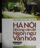  hà nội - những vấn đề ngôn ngữ văn hóa: phần 2