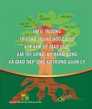  hiệu trưởng trường thcs với vấn đề giáo dục giá trị sống - kỹ năng sống và giao tiếp ứng xử trong quản lý: phần 1