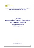 Tài liệu Hướng dẫn sử dụng cổng thông tin em chọn nghề gì (Dành cho giáo viên)