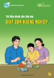 Tài liệu dành cho cha mẹ: Giúp con hướng nghiệp