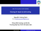 Bài giảng Kinh tế và quản lý môi trường: Chương 4 - Nguyễn Hoàng Nam (Hệ 2 tín chỉ)