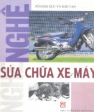  nghề sửa chữa xe máy: phần 1