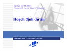 Bài giảng Hoạch định dự án - TS. Lưu Trường Văn