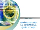 Bài giảng Quản lý học - Chương 1: Những nguyên lý cơ bản của quản lý học