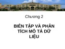 Bài giảng Phân tích và xử lý dữ liệu trong kinh doanh: Chương 2.1 - Học viện Ngân hàng